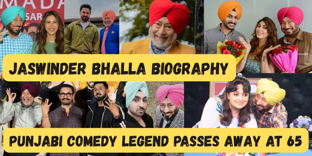 Jaswinder Bhalla Biography: Punjabi Comedy Legend Passes Away at 65 Jaswinder Bhalla With Diljit, Sonam Bajwa, Neeru Bajwa, Amir Khan