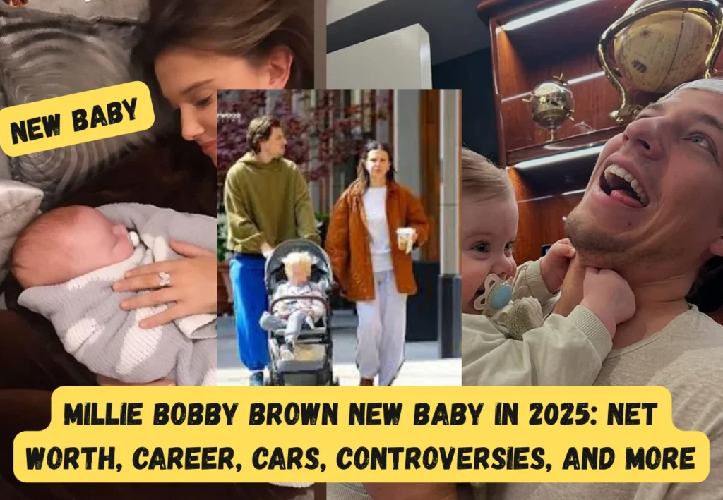 Millie Bobby Brown New Baby in 2025: Net Worth, Career, Cars, Controversies, and More